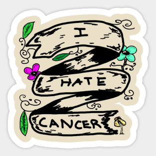 I Hate cancer Sticker